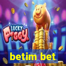 betim bet